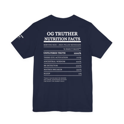 OG Truther Tee | Truth Over Lies Skull Design | Red-Pilled Nutrition Facts Shirt | Unisex Streetwear | Matrix Breaker Gift for Truth Seekers