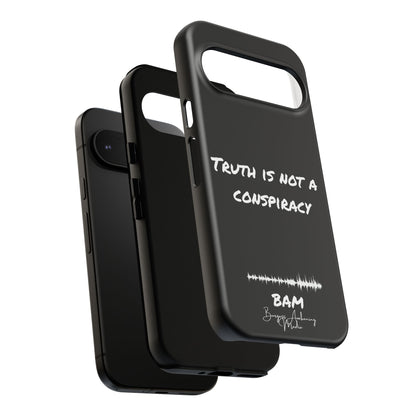 Truth is Not A Conspiracy - BAM Signature Case