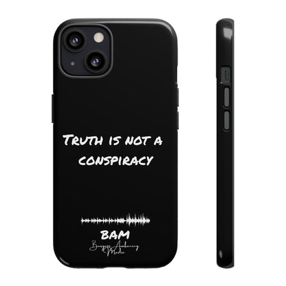 Truth is Not A Conspiracy - BAM Signature Case