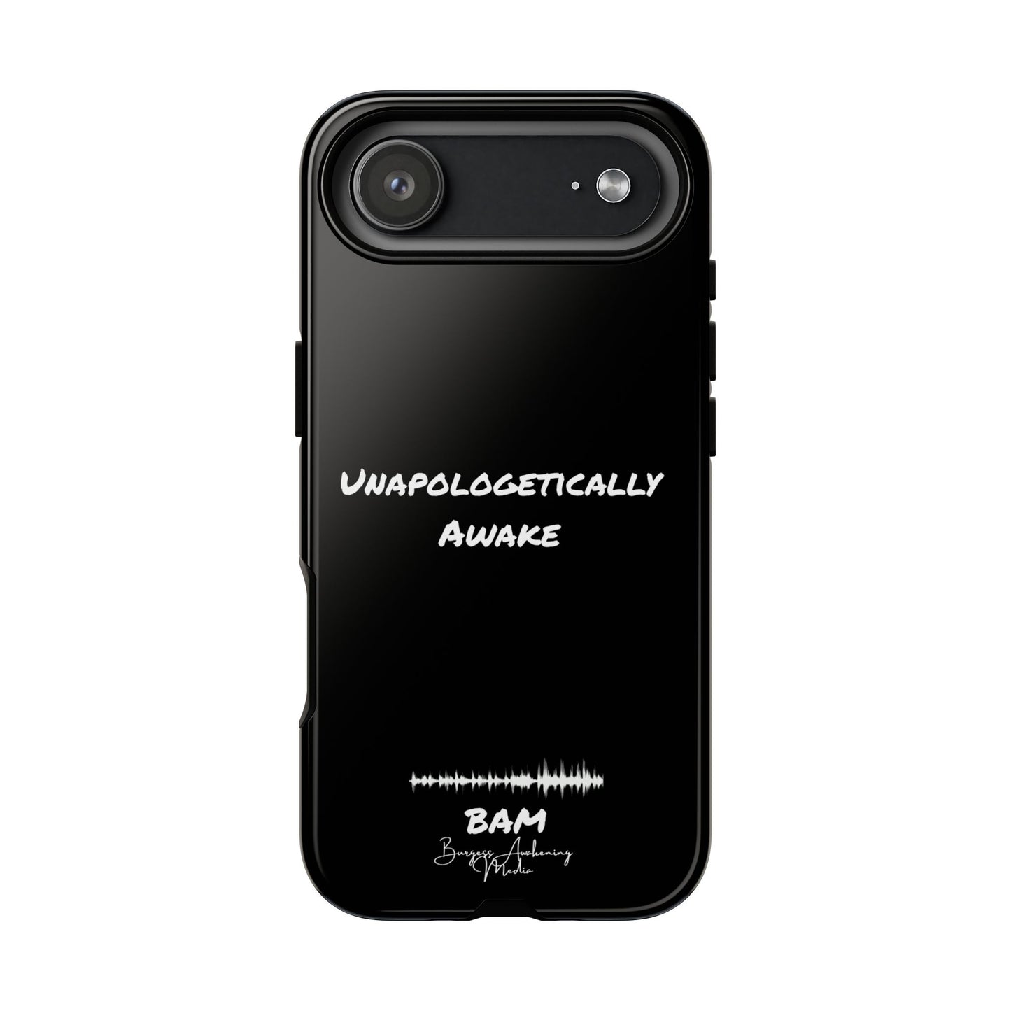 Unapologetically Awake – BAM Conscious Collection Case (Black Edition)
