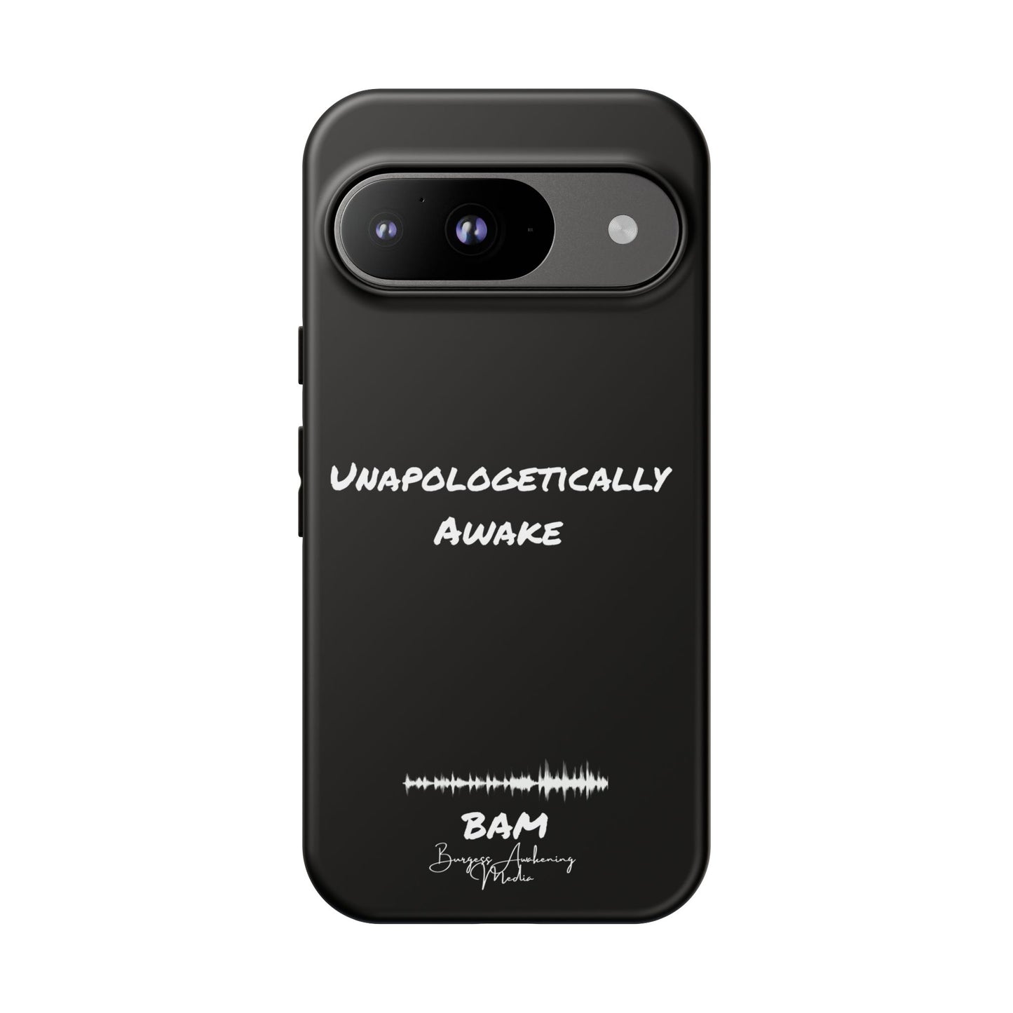 Unapologetically Awake – BAM Conscious Collection Case (Black Edition)
