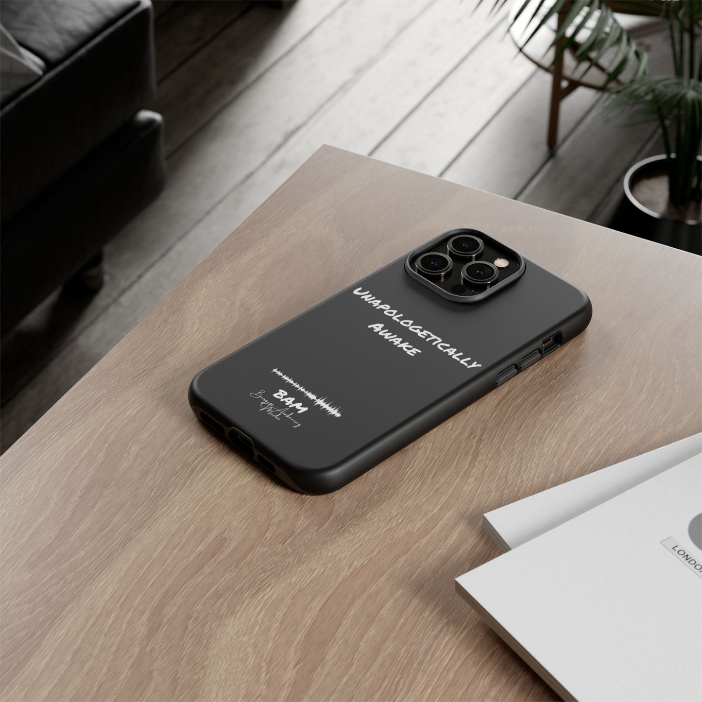Unapologetically Awake – BAM Conscious Collection Case (Black Edition)