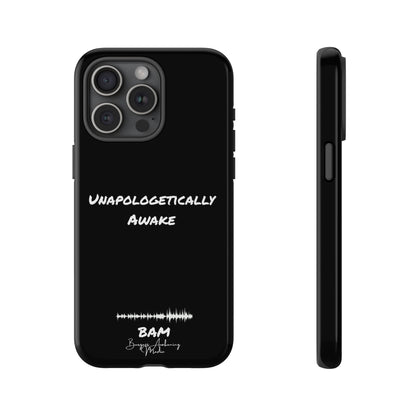 Unapologetically Awake – BAM Conscious Collection Case (Black Edition)