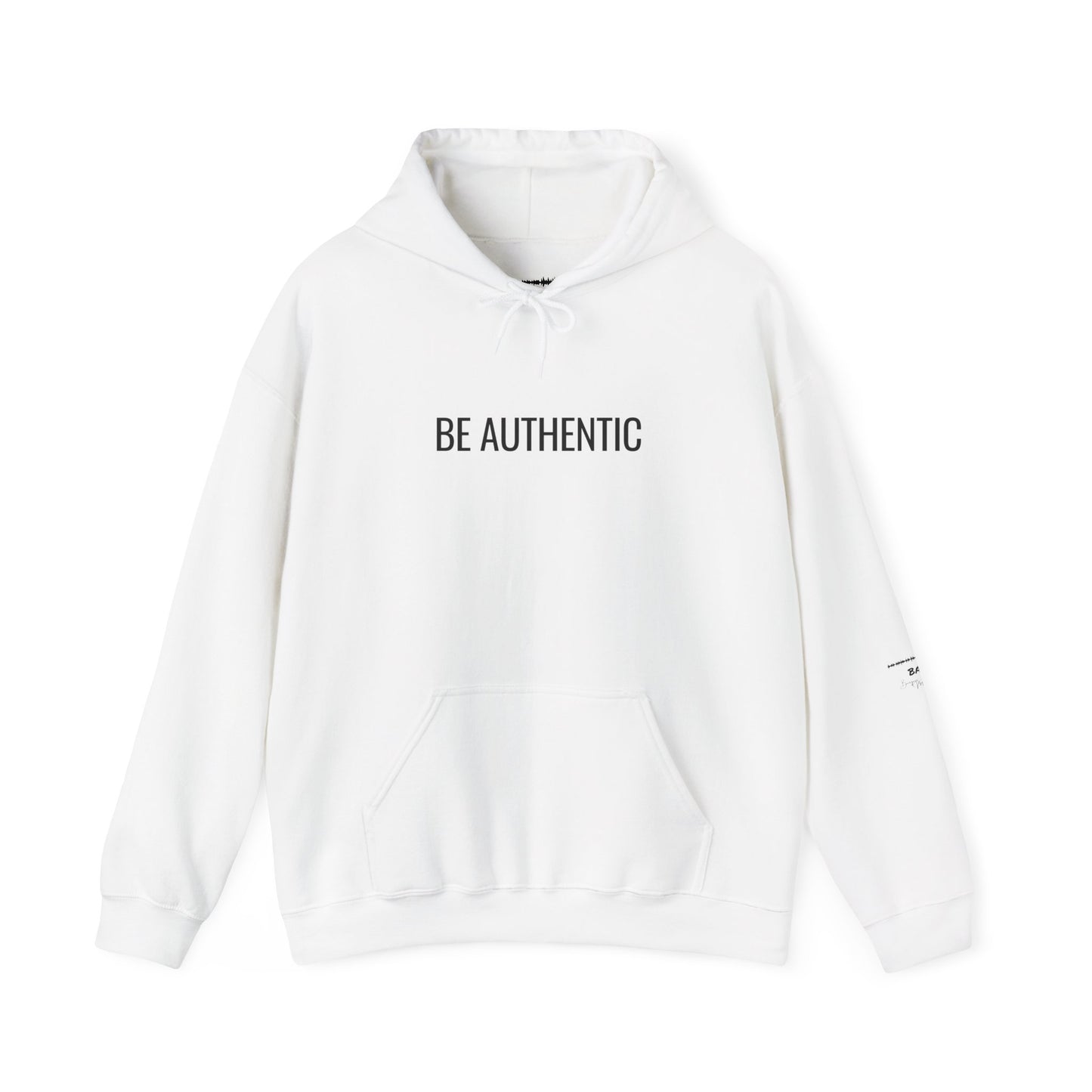 Be Authentic Hoodie | Minimalist Statement Hoodie | Unisex Premium Fleece | BAM Awakening